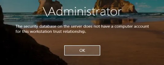 База данных диспетчера учетных записей на сервере не содержит записи для регистрации компьютера через доверительные отношения с этой рабочей станцией.