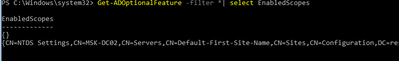 Get-ADOptionalFeature -filter *| select EnabledScopes 