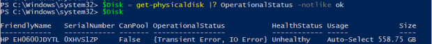 $Disk = Get-PhysicalDisk |? OperationalStatus -Notlike ok