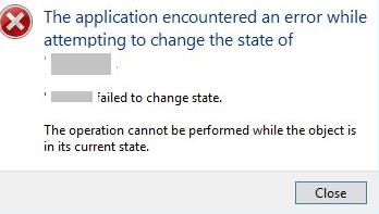 The operation cannot be performed while the object is in its current state 