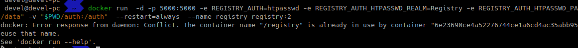 docker: Error response from daemon: Conflict. The container name "/registry" is already in use by container 