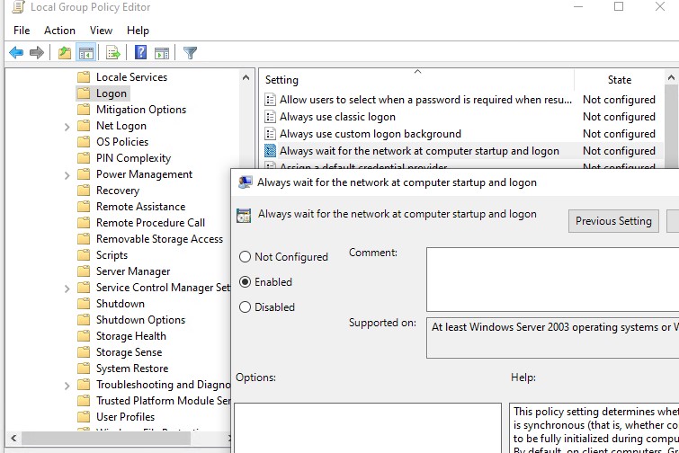 включить групповую политику Всегда ожидать инициализации сети при загрузке и входе в систему