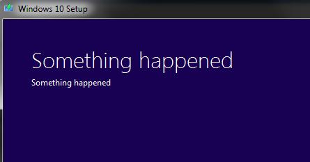 Windows 10 Setup - Something happened