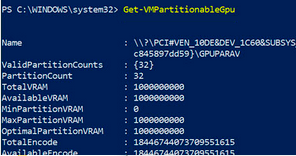 Get-VMPartitionableGpu - проверить поддержку GPU Patritioning в Hyper-V