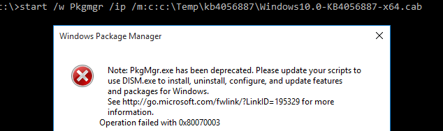 windows 10 The PkgMgr.exe has been deprecated