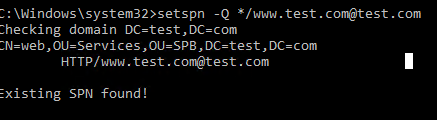 setspn -Q Existing SPN found