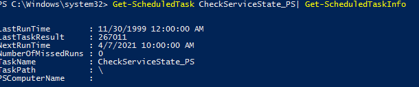 информация о запуске задания Get-ScheduledTaskInfo
