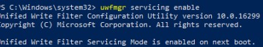 Uwfmgr servicing enable режим обслуживаний Windows 10 с включенным фильтром UWF