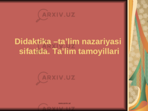 didaktika pedagogik talim nazariyasi sifatida 65ca892cc05b5