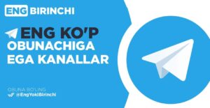 eng kop obunachiga ega telegram kanallar 65cab6180f106