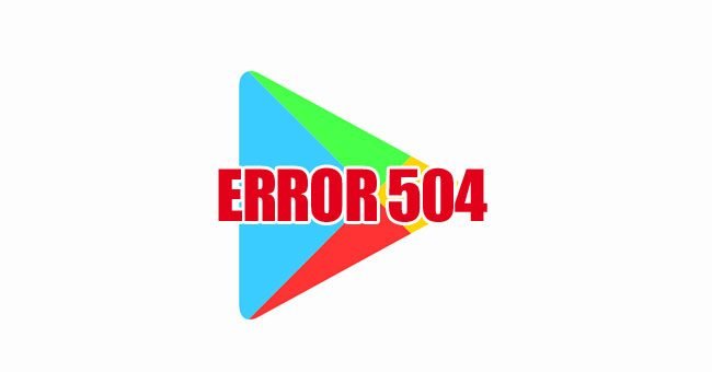 google play dokonida 504 xatosi qanday tuzatiladi haqida malumot 65cd31404f29a