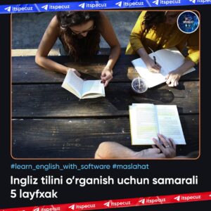 ingliz tilini organish uchun samarali 5