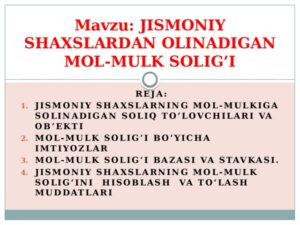 jismoniy shaxslardan olinadigan mol mulk soligi 65ca893144d16