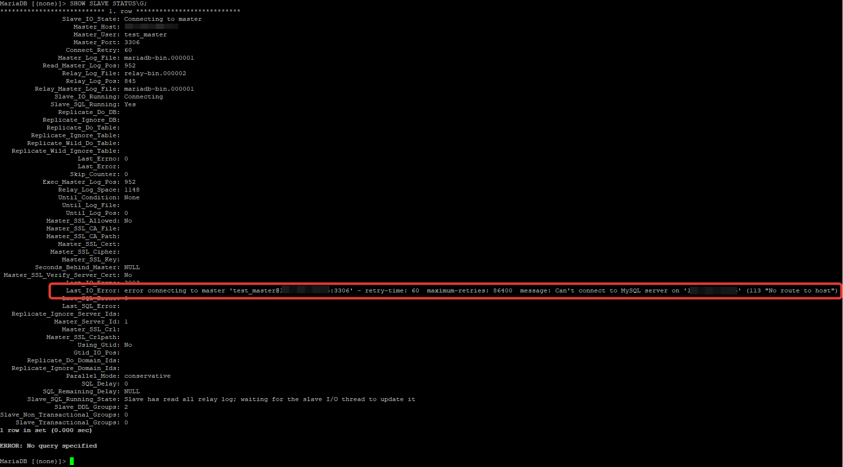 Last_IO_error: error connecting to master:3306 - retry time: 60 can't connect to MySQL server on (no route to host) 