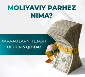 moliyaviy parhez nima 65ca75d3102b2