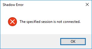 oshibka shadow подключения The specified session is not connected