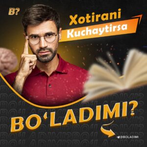 xotirani kuchaytirsa boladimi 65cad97e3fd0a