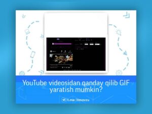 youtube videosidan qanday qilib gif yaratish mumkin 65ca9c5ae649e