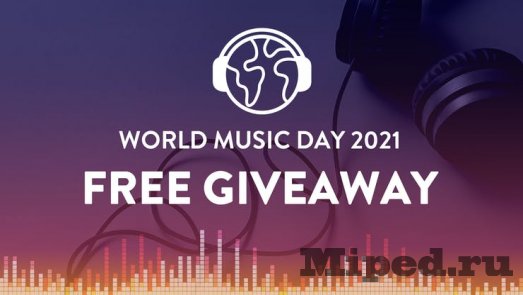 Получаем World Music Day бесплатно 2 d0bfd0bed0bbd183d187d0b0d0b5d0bc world music day d0b1d0b5d181d0bfd0bbd0b0d182d0bdd0be 6610d25489d2d